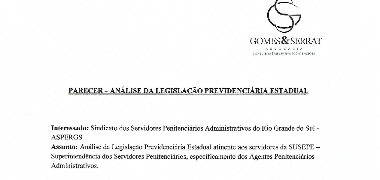 LEGISLAÇÃO PREVIDENCIÁRIA SERVIDORES PENITENCIÁRIOS - APA - Aspergs - NOTICIAS