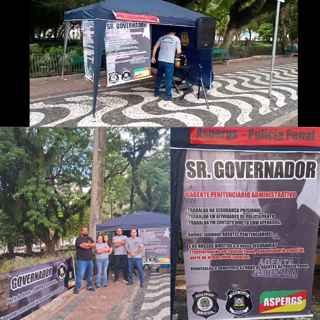 Acampamento dos Agentes Penitenciários Administrativos - Aspergs - NOTICIAS